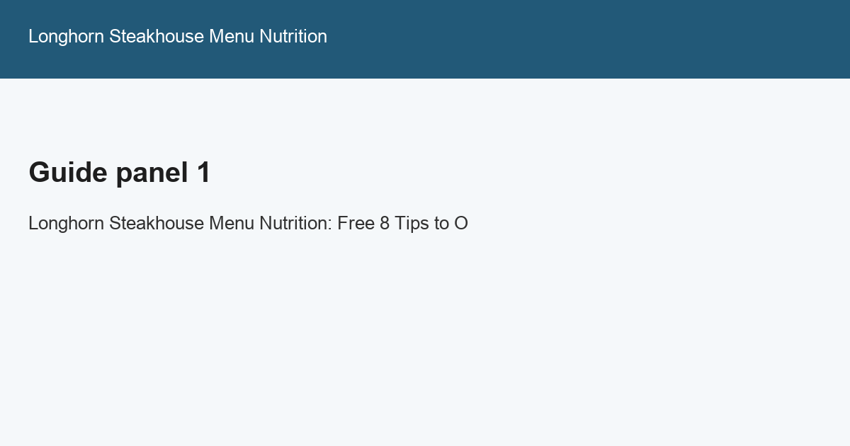longhorn steakhouse menu nutrition overview